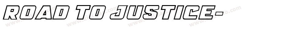 ROAD TO JUSTICE字体转换